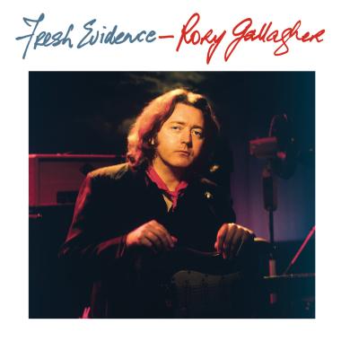 Rory Gallagher -  Fresh Evidence